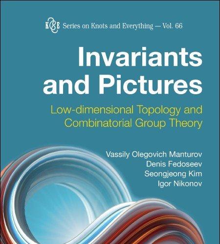 Invariants and Pictures Low-dimensional Topology and Combinatorial Group Theory