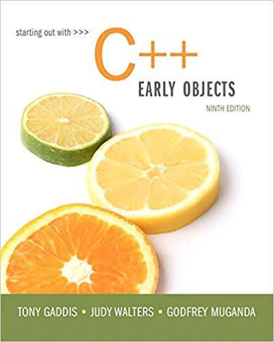 Starting Out with C++ Early Objects (9th Edition)