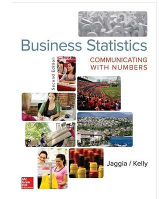 Business Statistics Communicating with Numbers 2ed