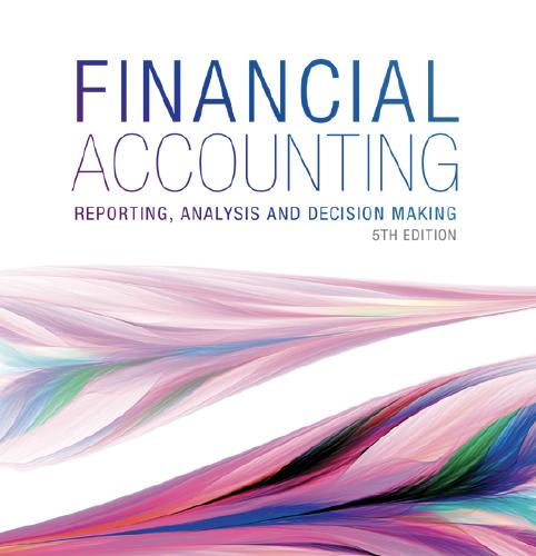 Testbank-Financial Accounting Reporting, Analysis and Decision Making 5e
