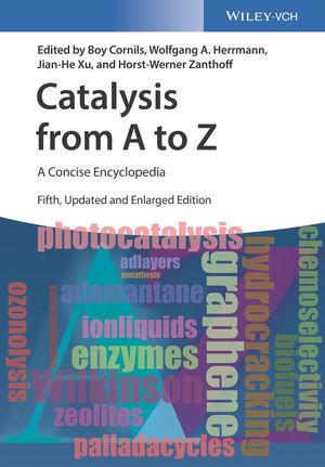 Catalysis f rom A to Z: A Concise Encyclopedia, 5th Edition