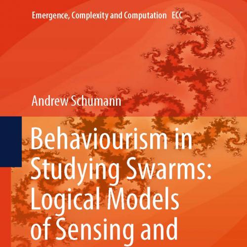Behaviourism in Studying Swarms Logical Models of Sensing and Motoring
