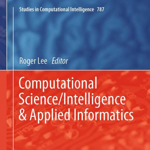 Computational Science Intelligence & Applied Informatics