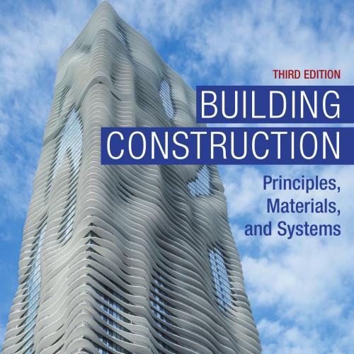 Building Construction_ Principles, Materials, and Systems, 3_e-Medan L. Mehta & Walter L. Scarborough & Diane L. Armpriest-