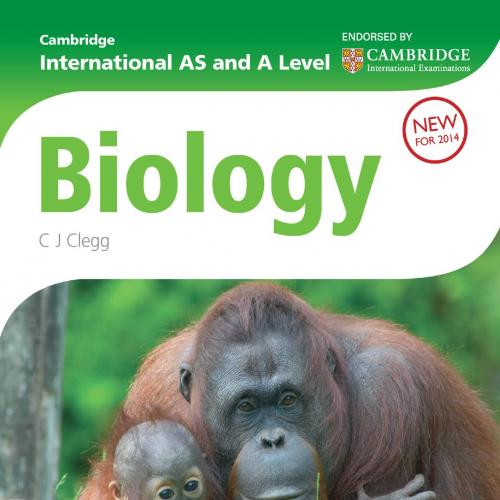 Cambridge International AS And A Level Biology - C. J. Clegg