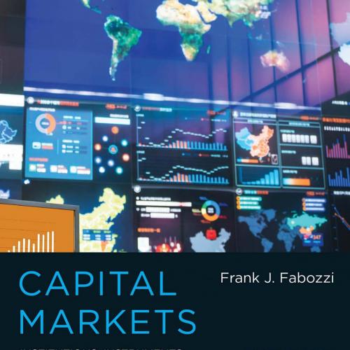 Capital Markets Institutions, Instruments, and Risk Management, 5th Edition