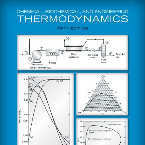 Chemical, Biochemical, and Engineering Thermodynamics, 5th