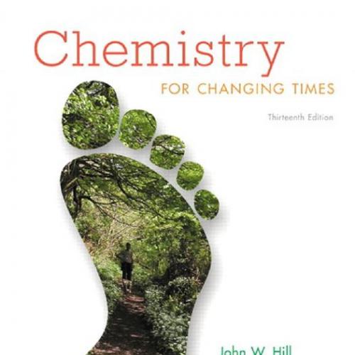 Chemistry For Changing Times 13th Edition by Hill