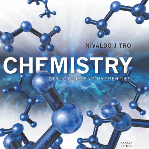 Chemistry Structure and Properties 2nd Edition by Nivaldo J. Tro