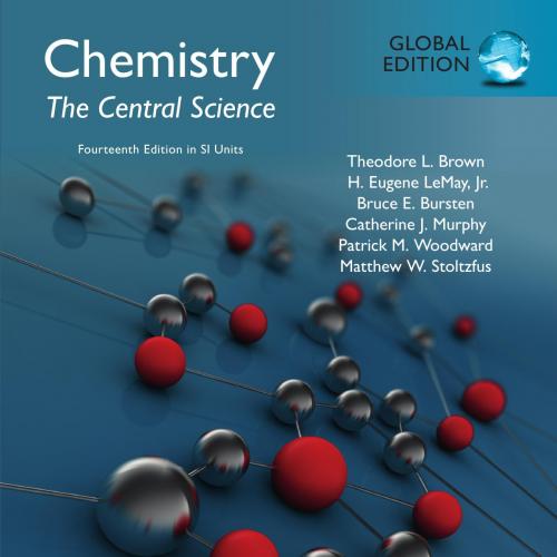 Chemistry The Central Science in SI Units, Global Edition, 14th Edition