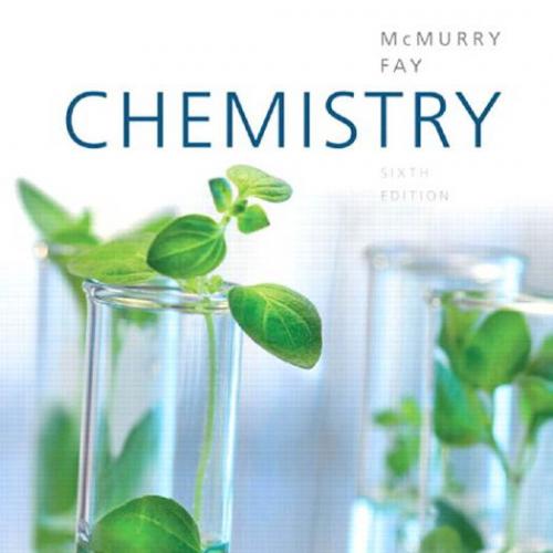 Chemistry, 6th Edition by John McMurry, Robert C. Fay.pdf-John E McMurry