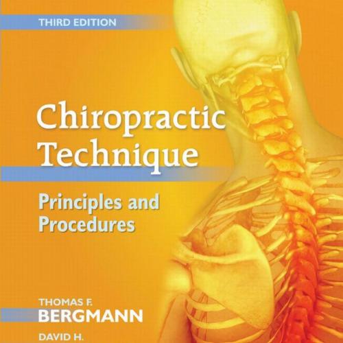 Chiropractic Technique Principles and Procedures, 3rd Edition