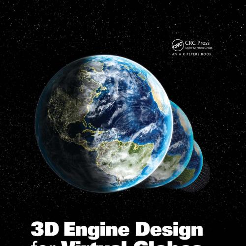 3D Engine Design for Virtual Globes - Wei Zhi