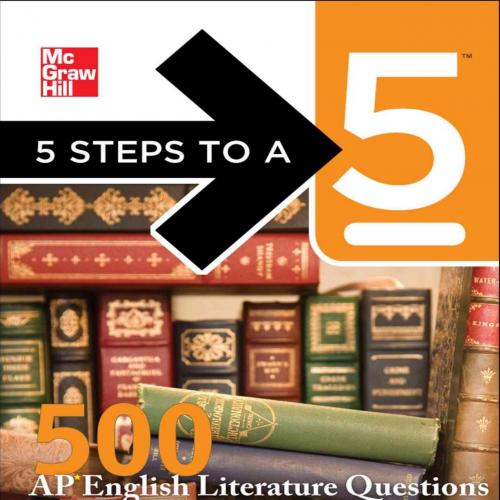 5 Steps to a 5 500 AP English Literature Questions to Know By Test Day - Shveta Verma Miller & Thomas A. editor - Evangelist