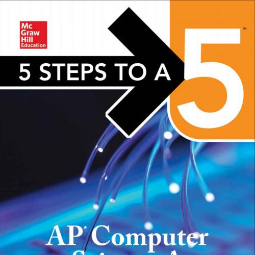 5 Steps to a 5 AP Computer Science 2017 Edition
