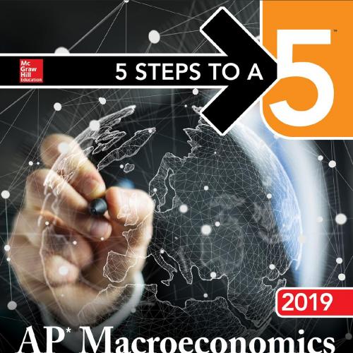5 Steps to a 5 AP Macroeconomics 2019