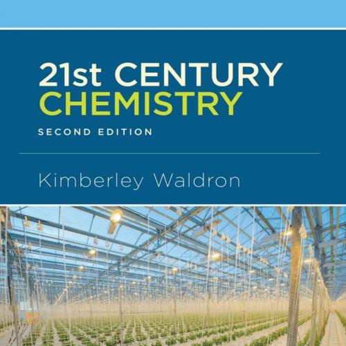 21st Century Chemistry 2nd Second Edition