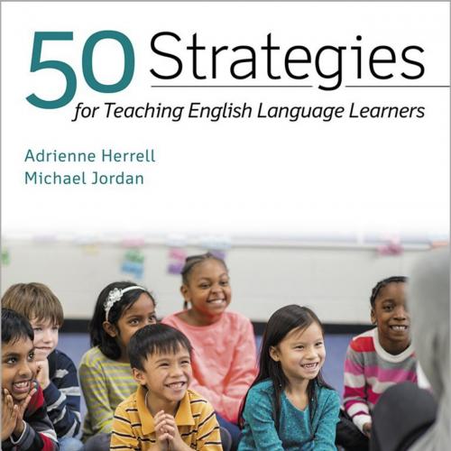 50 Strategies for Teaching English Language Learners 6th
