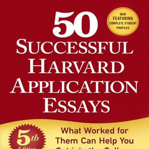 50 Successful Harvard Applicati 5th Ediiton by Staff of the Harvard Crimson - Staff of the Harvard Crimson