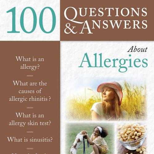 100 Questions and Answers About Allergies