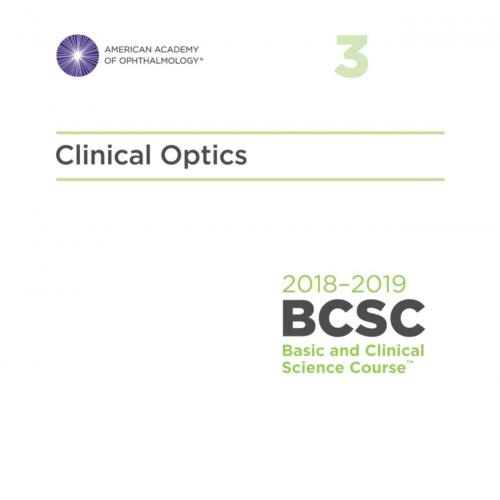 2018-2019 BCSC (Basic and Clinical Science Course), Section 02 Fundamentals and Principles of Ophthalmology