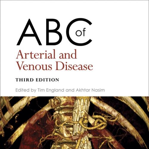 ABC of Arterial and Venous Disease 3rd Edition