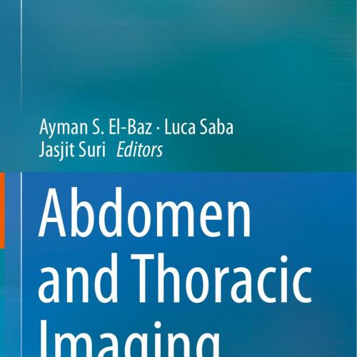 Abdomen and Thoracic Imaging-An Engineering & Clinical Perspective