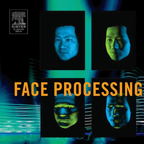 Academic Press Face Processing Advanced Modeling and Methods 0120884526