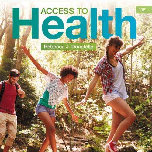 Access To Health, 15_e-Rebecca J. Donatelle & Patricia Ketcham