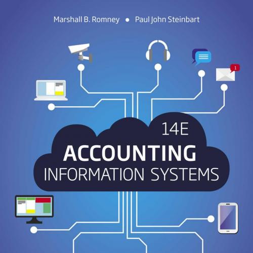 Accounting Information Systems 14th Edition by Marshall B. Romney