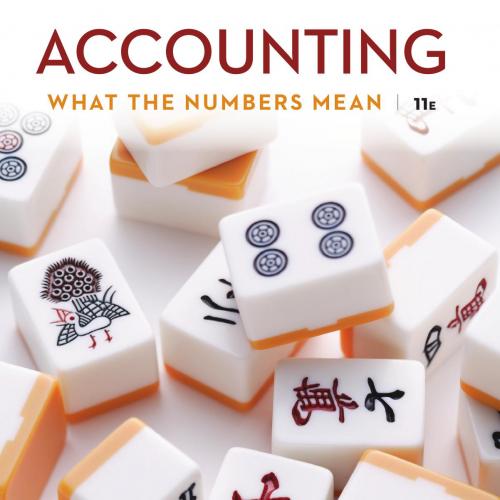 Accounting What the Numbers Mean 11th Edition by David Marshall