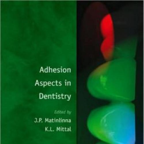 Adhesion Aspects in Dentistry - work1