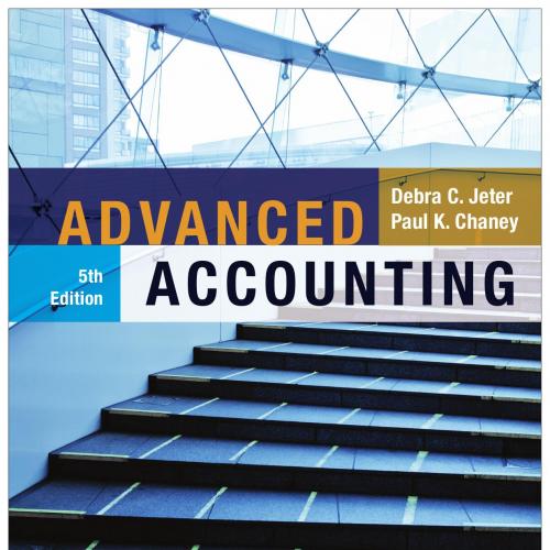 Advanced Accounting 5th Edition By Jeter Chaney