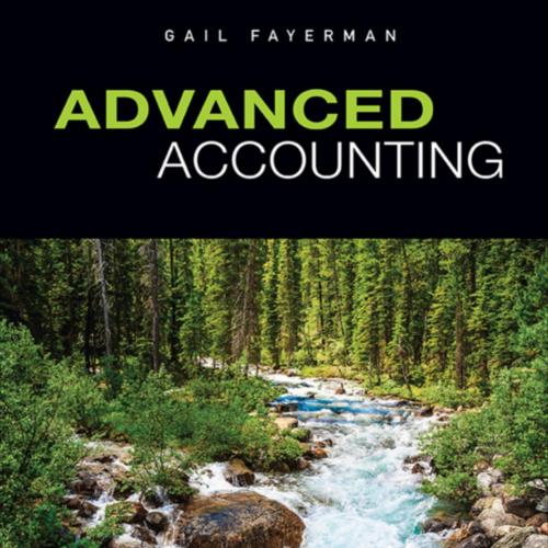 Advanced Accounting, Canadian Edition 3rd by Gail Fayerman - Wei Zhi