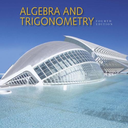 Algebra and Trigonometry 4th Edition by James Stewart & Lothar Redlin