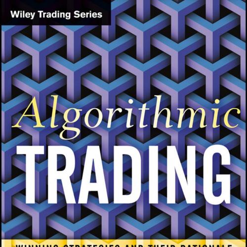 Algorithmic Trading Winning Strategies and Their Rationale - Ernie Chan