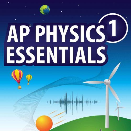 AP Physics 1 Essentials An APlusPhysics Guide