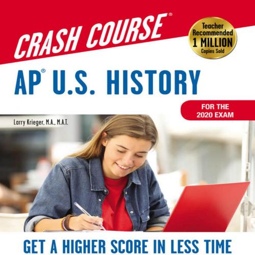 AP(r) U.S. History Crash Course, For the 2020 Exam, Book _ Online (Advanced Placement (AP) Crash Course)