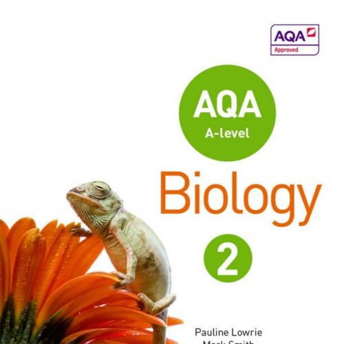 AQA A Level Biology Student Book 2 by Pauline Lowrie