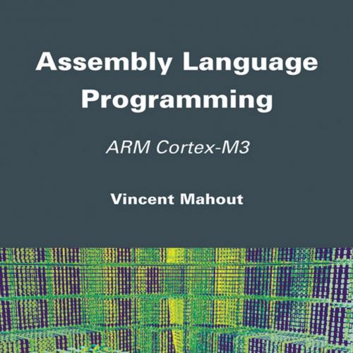 Assembly Language Programming ARM Cortex-M3