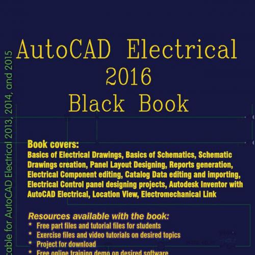 AutoCAD Electrical 2016 Black Book - Verma, Gaurav