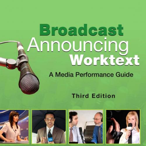 Broadcast Announcing Worktext, 3rd - Alan R. Stephenson, David E. Reese & Mary E. Beadle