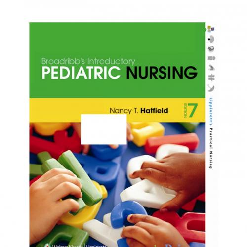 Broadribb's Introductory Pediatric Nursing, 7 edition