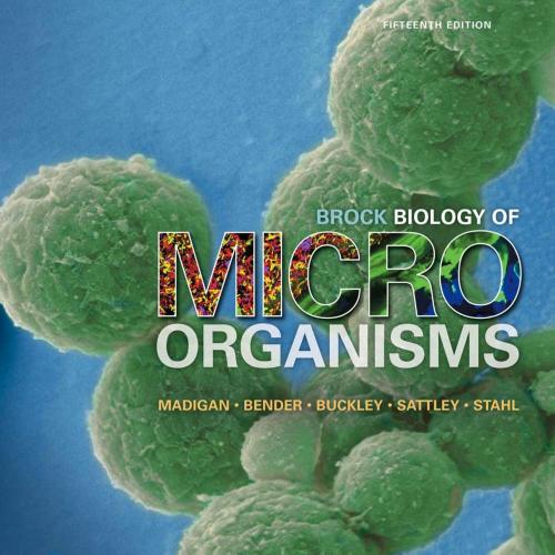 Brock Biology of Microorganisms (15th Edition) 15th- Michael T. Madigan