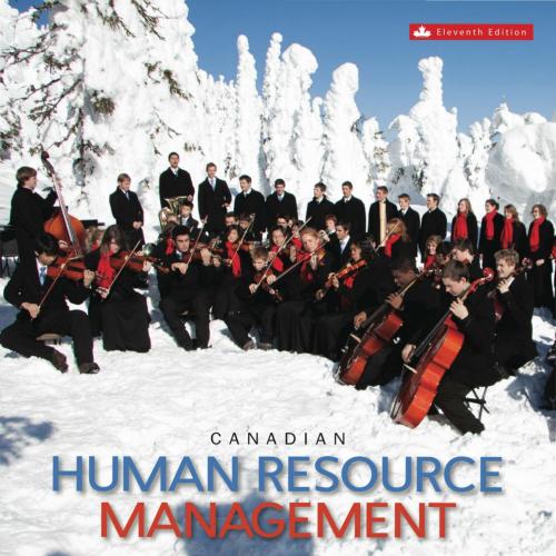 Canadian Human Resource Management 11th Edition by Hermann Schwind