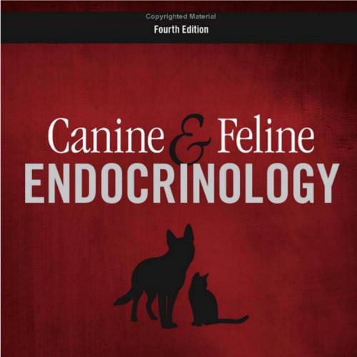 Canine and Feline Endocrinology, 4th Edition