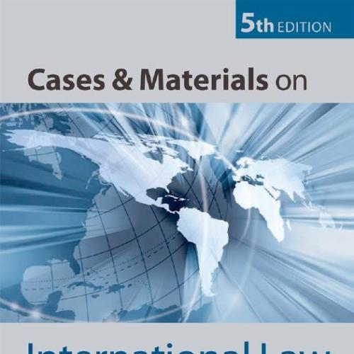 Cases and Materials on International Law 5th Edition