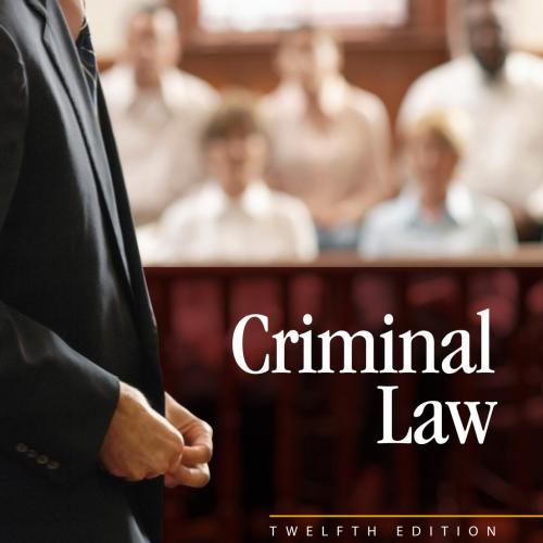 Criminal Law 12th Edition by Thomas J. Gardner & Terry M. Anderson
