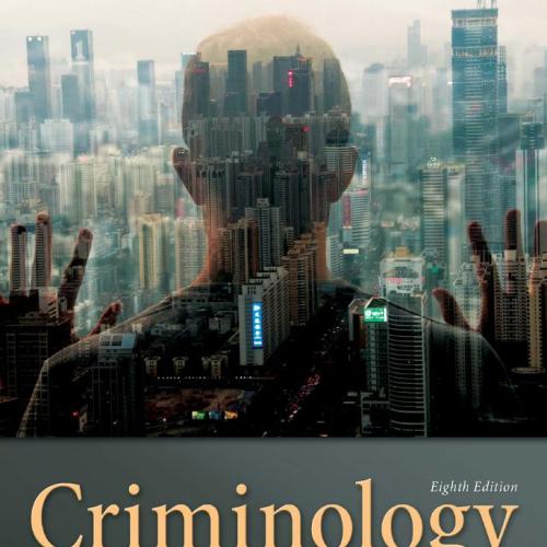 Criminology 8th Edition by Freda Adler & William Laufer & Gerhard O. Mueller