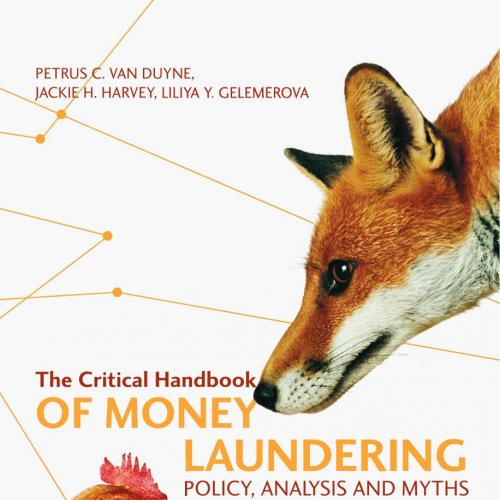 Critical Handbook of Money Laundering, The - Wei Zhi
